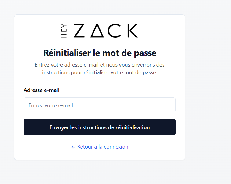 HeyZack reset password page in French: email field, Send reset instructions button, and back to login link